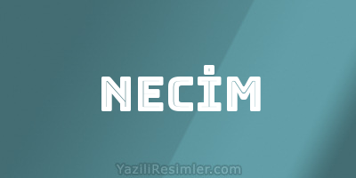 NECİM