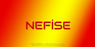 NEFİSE