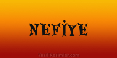 NEFİYE