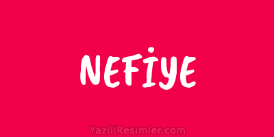 NEFİYE