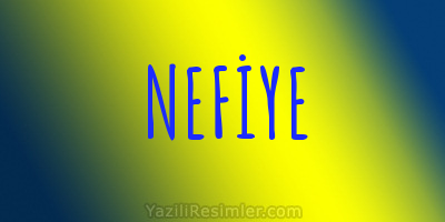 NEFİYE