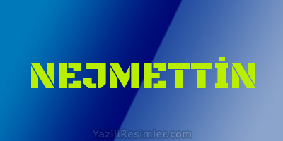 NEJMETTİN