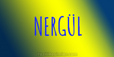 NERGÜL