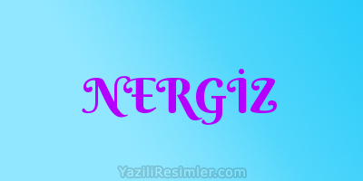 NERGİZ