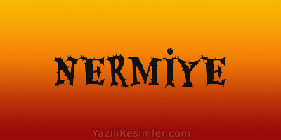 NERMİYE