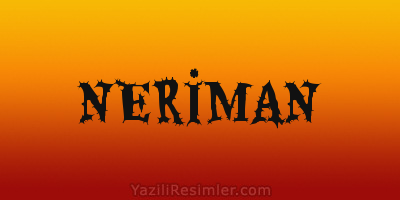 NERİMAN