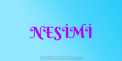 NESİMİ