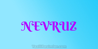 NEVRUZ