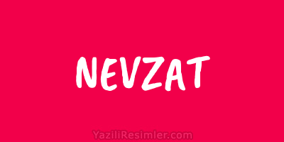 NEVZAT