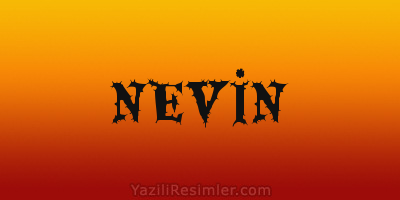 NEVİN