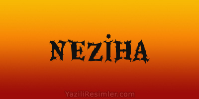 NEZİHA