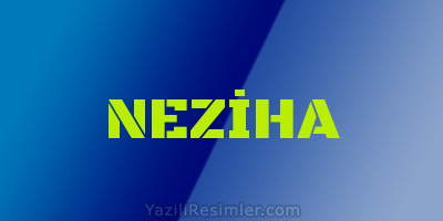 NEZİHA