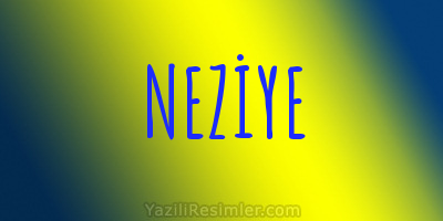 NEZİYE