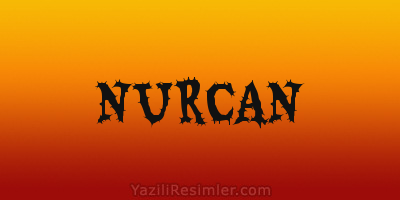 NURCAN