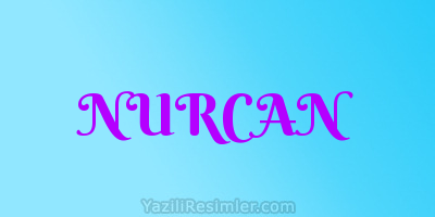 NURCAN