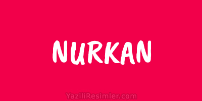 NURKAN