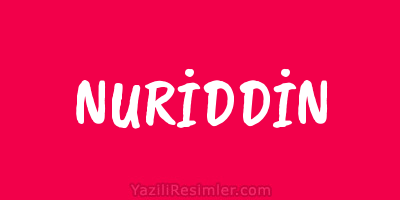 NURİDDİN