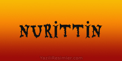 NURİTTİN