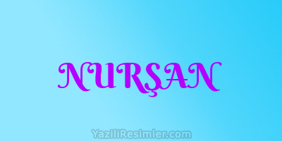 NURŞAN