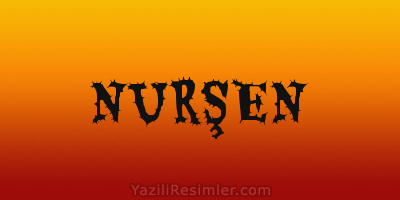 NURŞEN