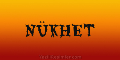 NÜKHET