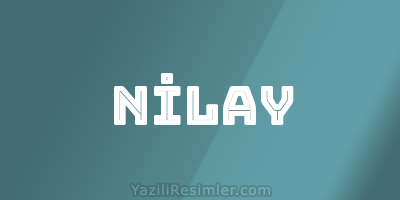 NİLAY