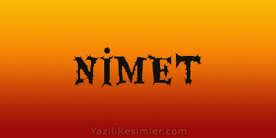 NİMET