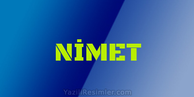 NİMET