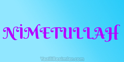 NİMETULLAH