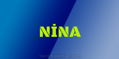 NİNA