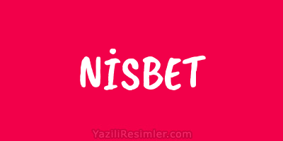 NİSBET