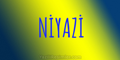 NİYAZİ