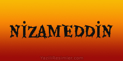 NİZAMEDDİN