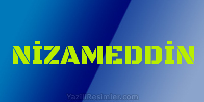 NİZAMEDDİN