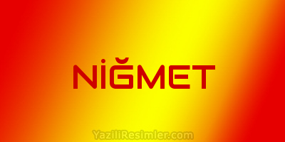 NİĞMET