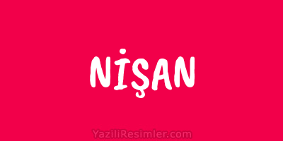 NİŞAN