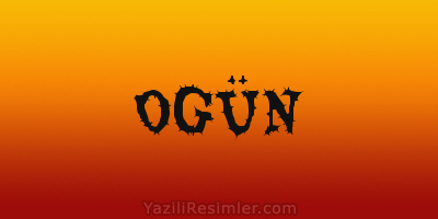 OGÜN