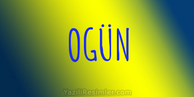 OGÜN