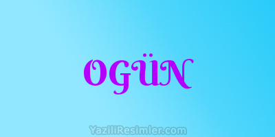 OGÜN