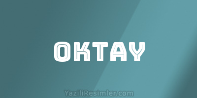 OKTAY