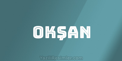 OKŞAN