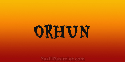 ORHUN