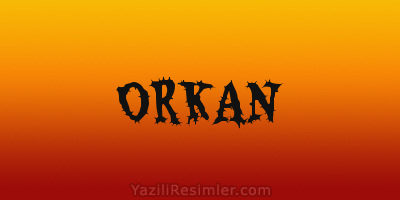 ORKAN