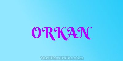 ORKAN