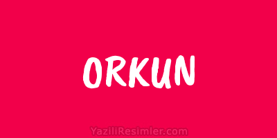 ORKUN