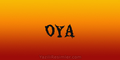 OYA