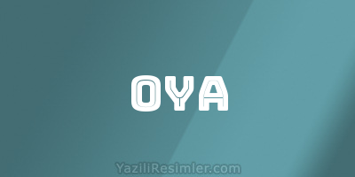 OYA