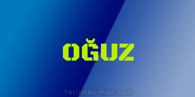 OĞUZ