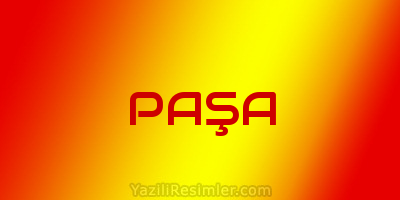 PAŞA