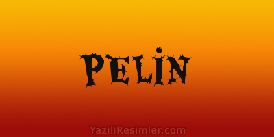 PELİN